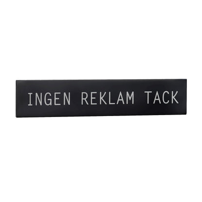 Självhäftande skylt, INGEN REKLAM TACK