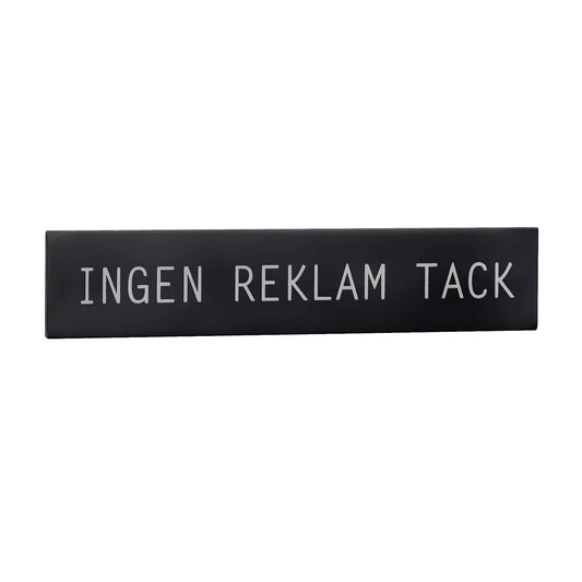 Självhäftande skylt, INGEN REKLAM TACK